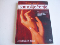 Tajna moći samoliječenja