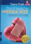 Tatjana Divjak: Život nakon prekida veze