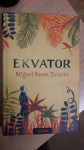 Tavares Miguel: Ekvator