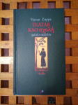 Teatar Kao Schole Ogled O Subjektu, Vjeran Zuppa ANTIBARBARUS ZG 2004