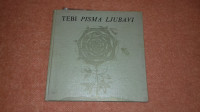 Tebi: Pisma ljubavi + singlica - 1972. godina