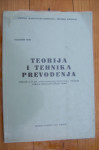 TEORIJA I TEHNIKA PREVOĐENJA - Vladimir Ivir