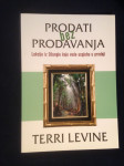 Terri Levine : Prodati bez prodavanja