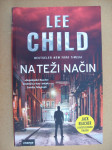 NA TEŽI NAČIN - Lee Child