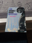 THE DOUBLE BASS MYSTERY