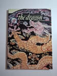 The dragon: Nature of spirit, spirit of nature - Francis Huxley