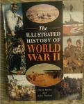 The Illustrated History of World War II, Owen Booth; John Walton