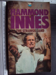 THE STRANGE LAND - Hammound Innes