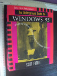 THE UNDERGROUNG GUIDE TO WINDOWS 95 - Scot Finnie