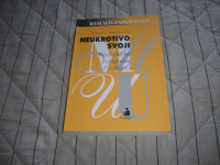 Tihomil Maštrović - NEUKROTIVO SVOJI : Kroatističke rasprave i članci