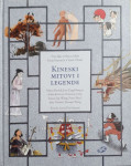 Tina Ilgo, Mojca Seljak, Katja Simončić, Tjaša Vilotič: Kineski mitovi