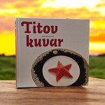 Anja Drulović: Titov kuvar