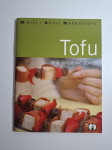 Tofu - Mirisi i okusi Makronove , Ana Janjatović Zorica