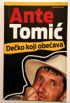 Ante Tomić – Dečko koji obećava