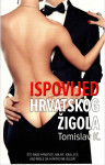 Tomislav K.: Ispovijed hrvatskog žigola