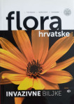 Toni Nikolić, Božena Mitić, Igor Boršić: Flora Hrvatske - invazivne bi