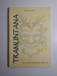 Tramuntana: ...drevnom šumom do iskona... Goran Sušić (Cres)