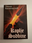 Trevor Ravenscroft : Koplje sudbine (Longinovo koplje) Biblioteka Trag