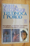 TRUDNOĆA I POROD - Sheila Kitzinger