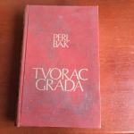 TVORAC GRADA - PERL BAK