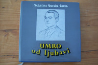 UMRO OD LJUBAVI - Federico Garcia
