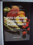 UPUTE O PREHRANI ZA OBOLJELE OD ŠEĆERNE BOLESTI