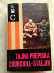 TAJNA PREPISKA CHURCHIL- STALJIN 1941-1945 EPOHA ZG 1965