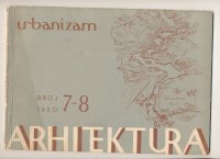Urbanizam arhitektura 7-8 1950 Rijeka Sušak Crikvenica Dubrovnik Plitv