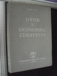 UVOD U EKONOMIKU ZDRAVSTVA - Milan Škrbić