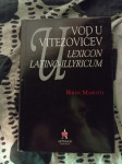 Uvod u Vitezovićev Lexicon Latino-Illyricum - Radoslav Katičić