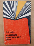 V. I. Lenjin - Od februara do oktobra 1917.
