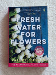 Valerie Perrin - Fresh water for the flowers