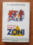 VANJA GRBAC GREDELJ - HRVATSKA KUHARICA U ZONI