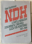 Vasa Kazimirović: NDH u svetlu nemačkih dokumenata i dnevnika Gleza fo