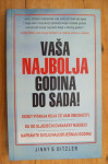 VAŠA NAJBOLJA GODINA DO SADA - Jinny S. Ditzler