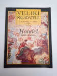 Veliki skladatelji i njihova glazba - George Frideric Handel