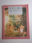 Veliki skladatelji i njihova glazba - Wolfgang Amadeus Mozart