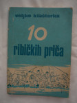 Veljko Klašterka   10 ribičkih priča