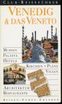 Venedig & das Veneto - VODIČ