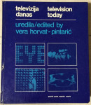 Vera Horvat - Pintarić (ur.): Televizija danas