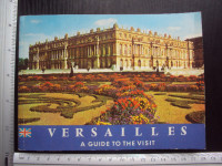 VERSAILLES - a guide to the visit