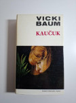 Vicki Baum - Kaučuk , njemačka književnost - ljubavni roman