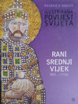 Vid Jakša Opačić: Ilustrirana povijest svijeta – rani srednji vijek 90