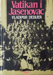 Vladimir Dedijer: Vatikan i Jasenovac