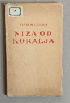 VLADIMIR NAZOR, NIZA OD KORALJA, ZAGREB, 1922