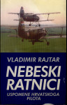 Vladimir Rajtar - Nebeski ratnici Posveta i potpis autora