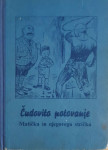 Vlado Firm: Čudovito potovanje Matička in njegovega strička