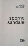 Vlado Gotovac: Sporne sandale