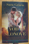 VODA ZA SLONOVE - Sara Gruen