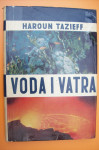VODA I VATRA - Haroun Tazieff